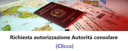 richiesta autorizzazione autorità consolare